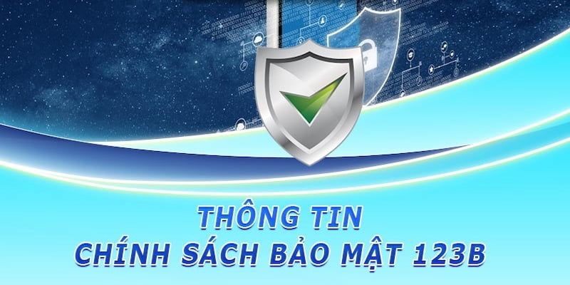 Chính sách bảo mật của nhà cái là chính sách quan trọng hàng đầu